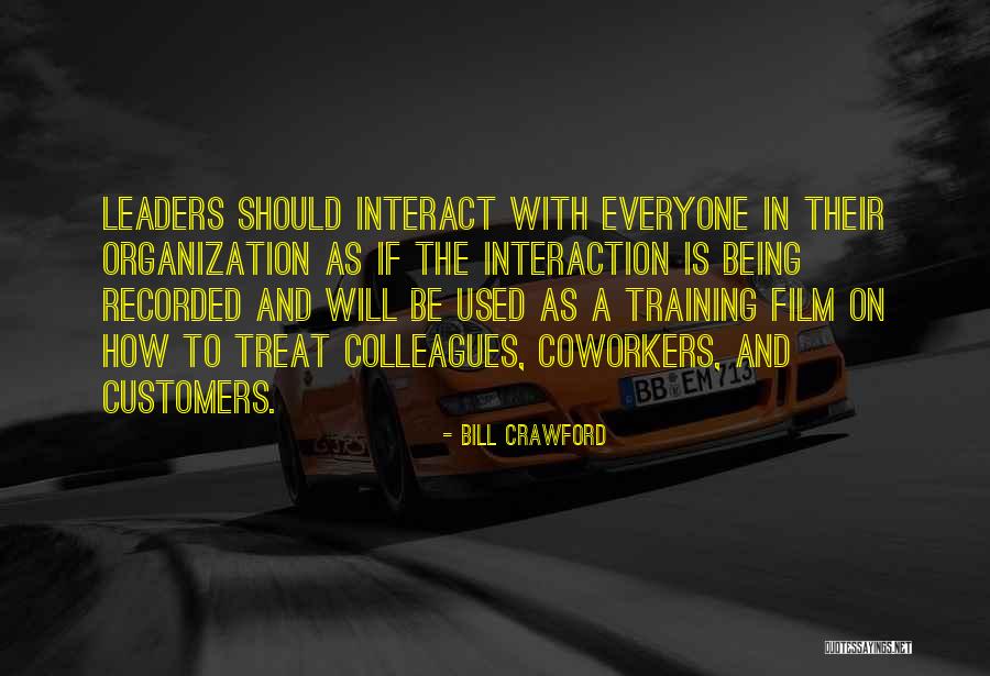 Everyone Being A Leader Quotes By Bill Crawford Everyone Being A Leader Quotes By Bill Crawford