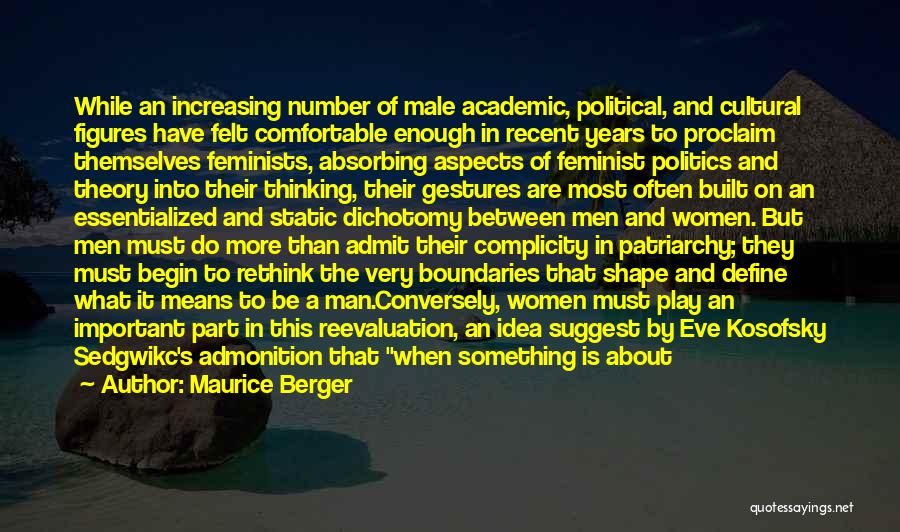 Everyone Being Important Quotes By Maurice Berger