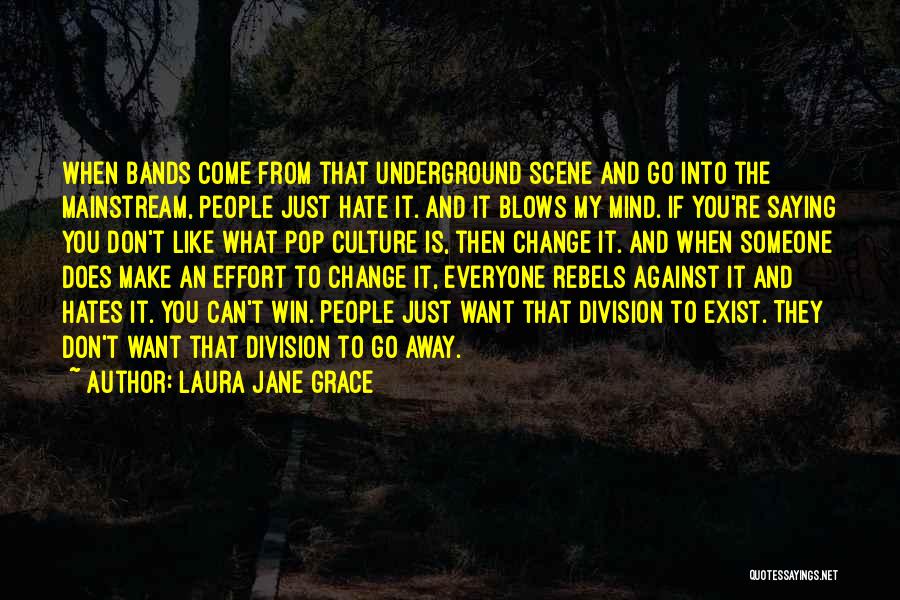 Everyone Can Change Quotes By Laura Jane Grace