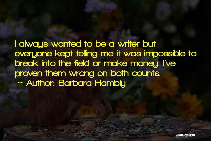 Everyone Counts Quotes By Barbara Hambly