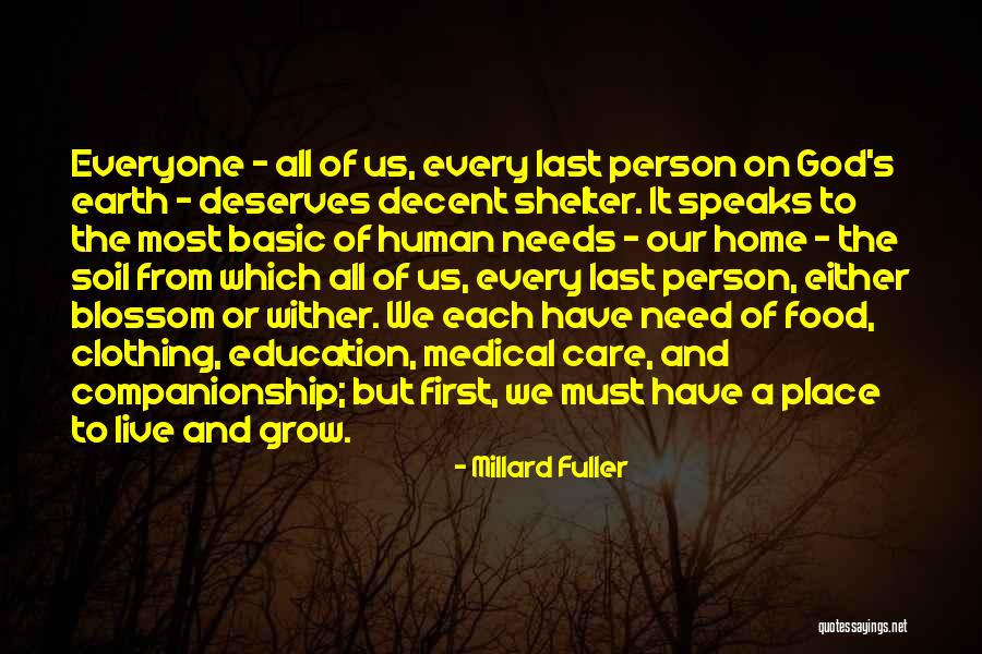 Everyone Deserves Education Quotes By Millard Fuller Everyone Deserves Education Quotes By Millard Fuller