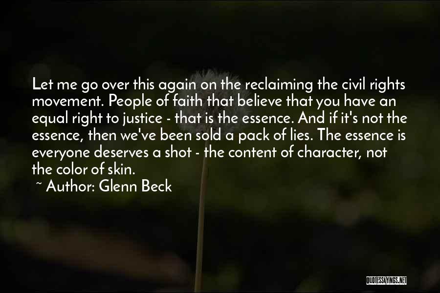Everyone Deserves Quotes By Glenn Beck