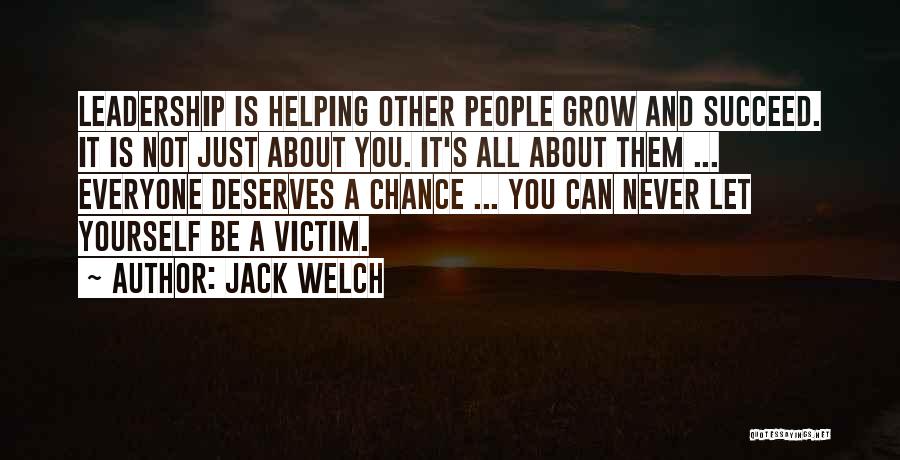 Everyone Deserves Quotes By Jack Welch