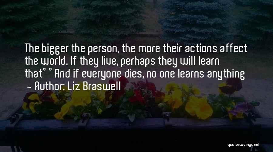 Everyone Dies Quotes By Liz Braswell