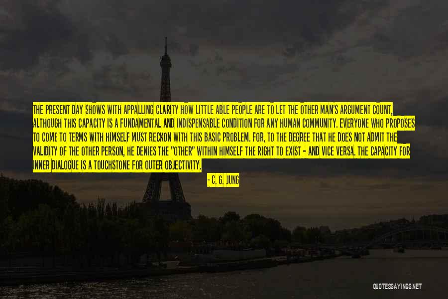 Everyone Has A Problem With You Quotes By C. G. Jung Everyone Has A Problem With You Quotes By C. G. Jung