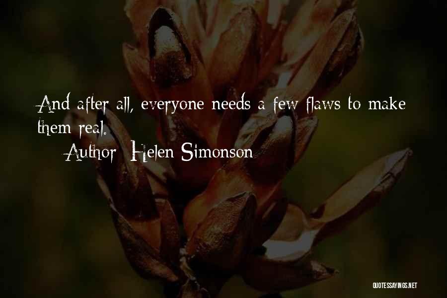 Everyone Has Flaws Quotes By Helen Simonson