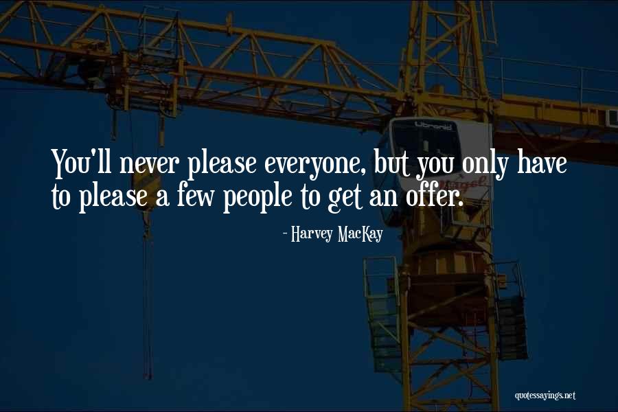 Everyone Has Something To Offer Quotes By Harvey MacKay Everyone Has Something To Offer Quotes By Harvey MacKay