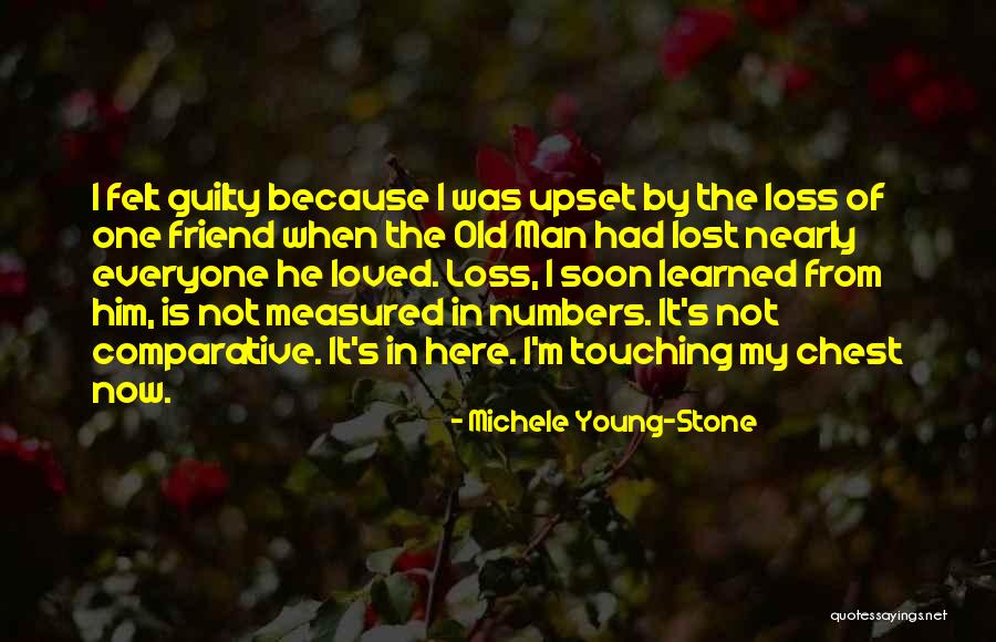 Everyone Has That One Friend Quotes By Michele Young-Stone Everyone Has That One Friend Quotes By Michele Young-Stone