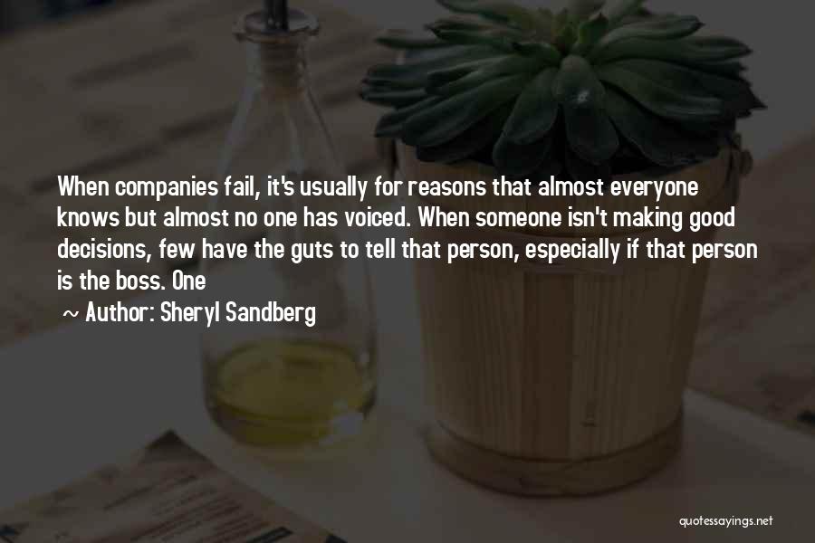 Everyone Has That One Person Quotes By Sheryl Sandberg