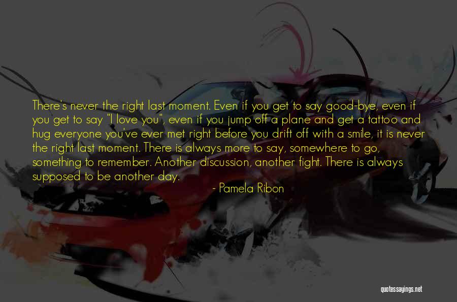 Everyone Has The Right To Love Quotes By Pamela Ribon