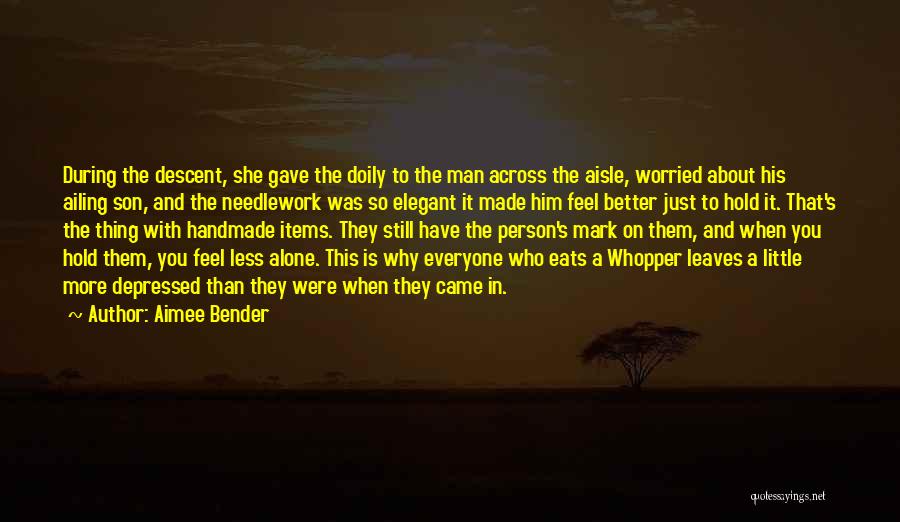 Everyone Is Alone Quotes By Aimee Bender