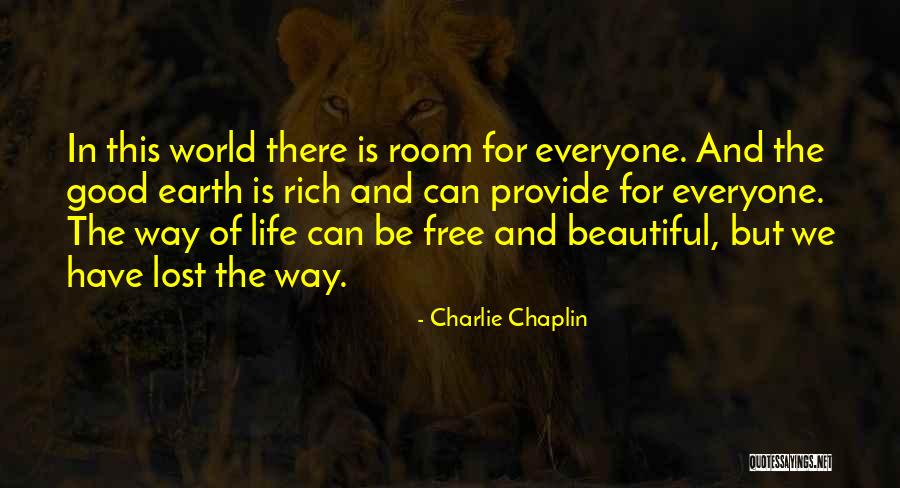 Everyone Is Beautiful Quotes By Charlie Chaplin