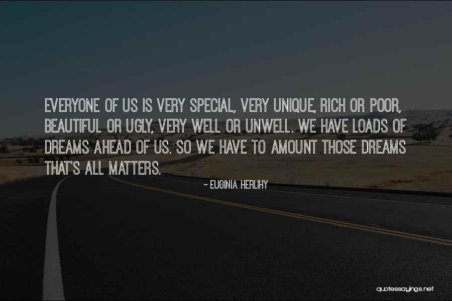 Everyone Is Beautiful Quotes By Euginia Herlihy Everyone Is Beautiful Quotes By Euginia Herlihy