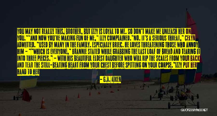 Everyone Is Beautiful Quotes By G.A. Aiken Everyone Is Beautiful Quotes By G.A. Aiken