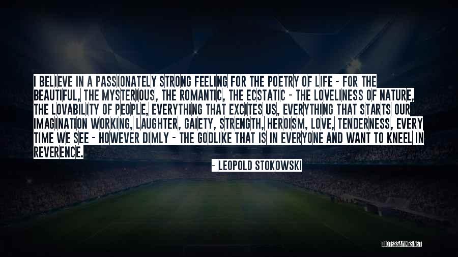Everyone Is Beautiful Quotes By Leopold Stokowski Everyone Is Beautiful Quotes By Leopold Stokowski