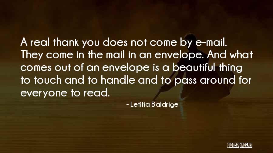 Everyone Is Beautiful Quotes By Letitia Baldrige