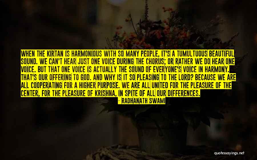 Everyone Is Beautiful Quotes By Radhanath Swami Everyone Is Beautiful Quotes By Radhanath Swami