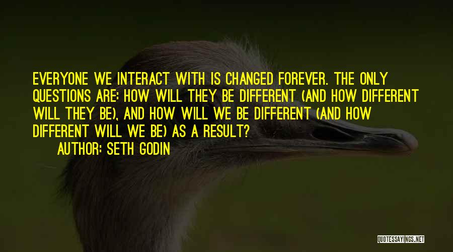 Everyone Is Different Quotes By Seth Godin