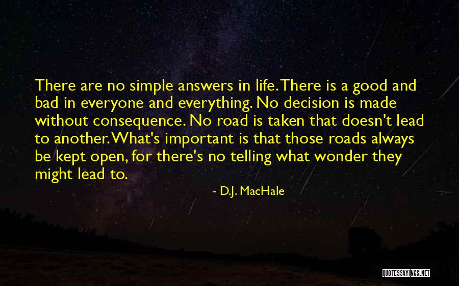 Everyone Is Important Quotes By D.J. MacHale Everyone Is Important Quotes By D.J. MacHale
