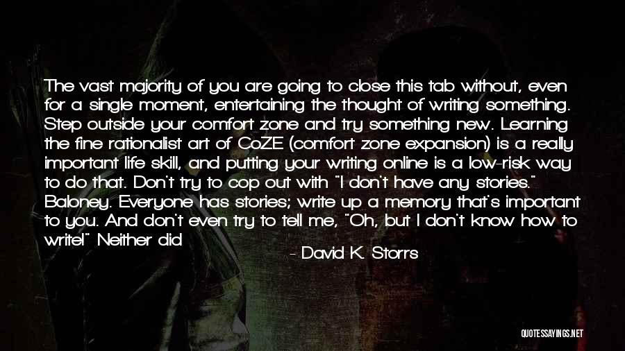 Everyone Is Important Quotes By David K. Storrs Everyone Is Important Quotes By David K. Storrs