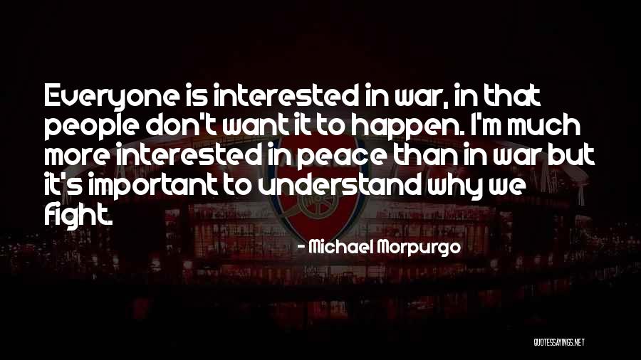 Everyone Is Important Quotes By Michael Morpurgo Everyone Is Important Quotes By Michael Morpurgo