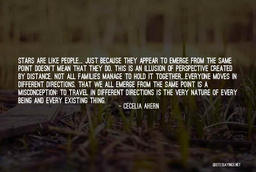 Everyone Is Not The Same Quotes By Cecelia Ahern Everyone Is Not The Same Quotes By Cecelia Ahern