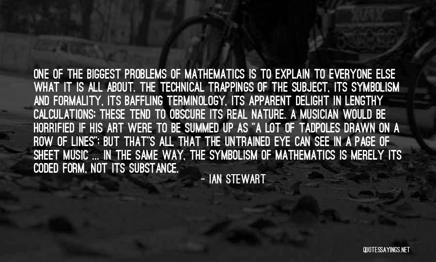 Everyone Is Not The Same Quotes By Ian Stewart Everyone Is Not The Same Quotes By Ian Stewart