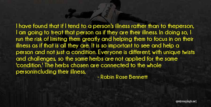 Everyone Is Not The Same Quotes By Robin Rose Bennett Everyone Is Not The Same Quotes By Robin Rose Bennett