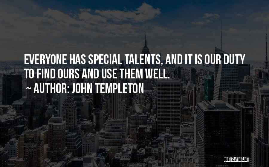 Everyone Is Special Quotes By John Templeton