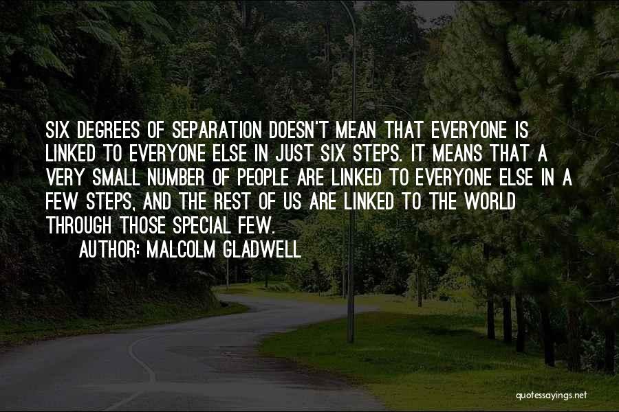 Everyone Is Special Quotes By Malcolm Gladwell