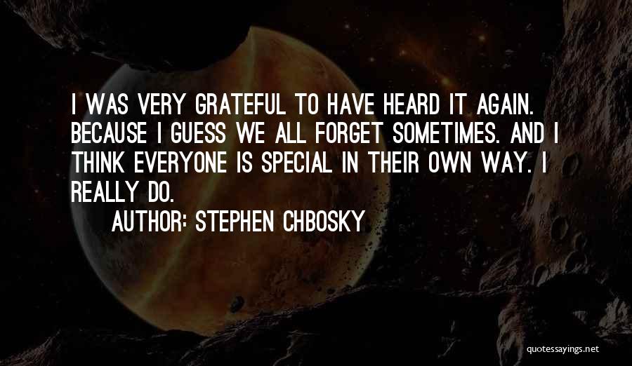 Everyone Is Special Quotes By Stephen Chbosky