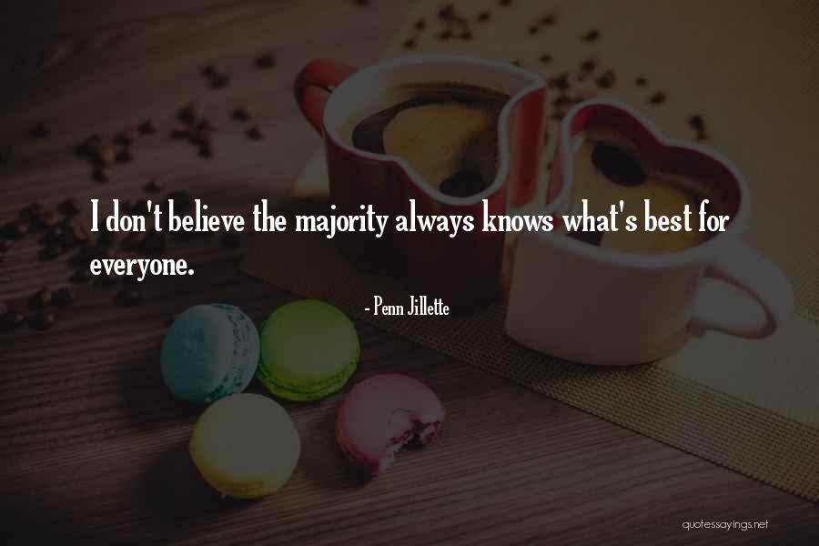 Everyone Knows Everyone Quotes By Penn Jillette