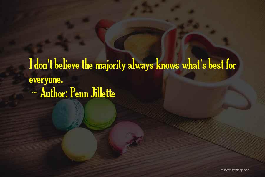 Everyone Knows Quotes By Penn Jillette