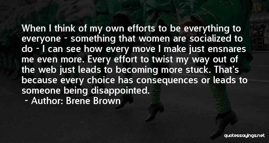 Everyone Leads Quotes By Brene Brown