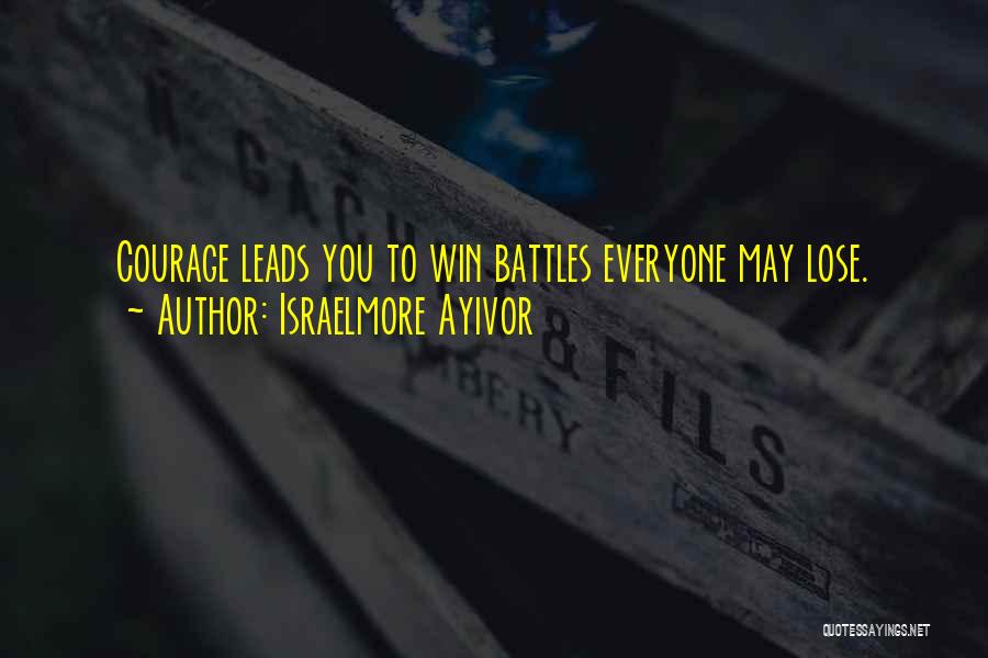 Everyone Leads Quotes By Israelmore Ayivor