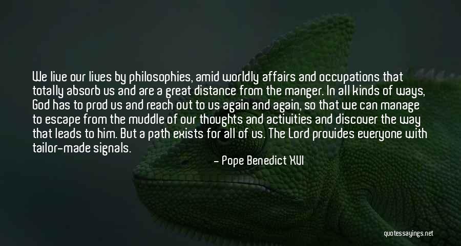 Everyone Leads Quotes By Pope Benedict XVI