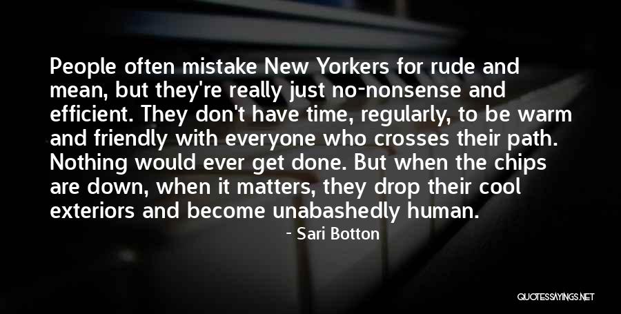 Everyone Matters Quotes By Sari Botton Everyone Matters Quotes By Sari Botton