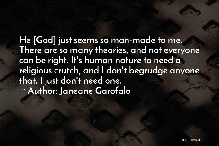 Everyone Needs God Quotes By Janeane Garofalo
