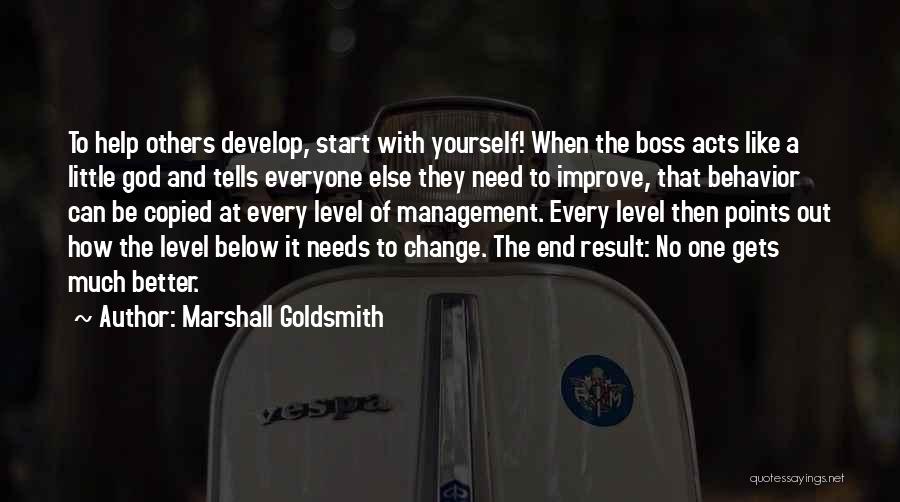 Everyone Needs God Quotes By Marshall Goldsmith