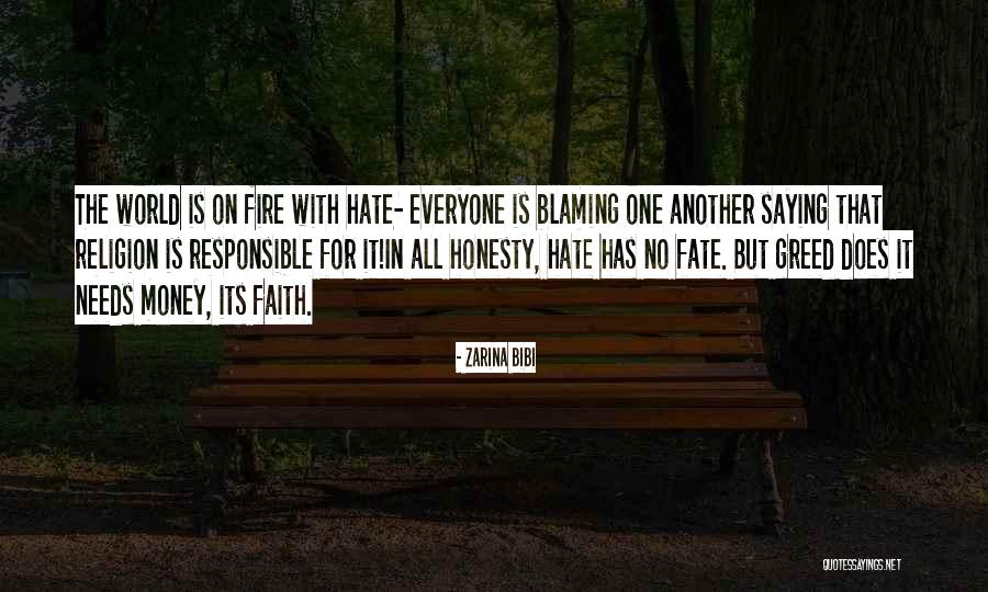 Everyone Needs Money Quotes By Zarina Bibi Everyone Needs Money Quotes By Zarina Bibi