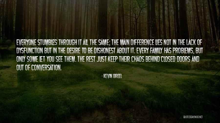 Everyone Not The Same Quotes By Kevin Breel Everyone Not The Same Quotes By Kevin Breel