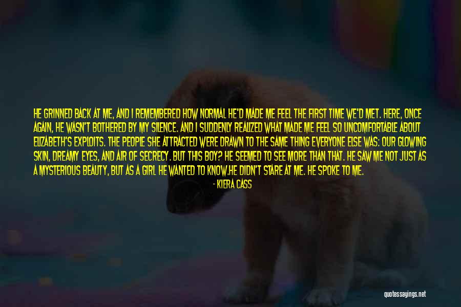 Everyone Not The Same Quotes By Kiera Cass Everyone Not The Same Quotes By Kiera Cass