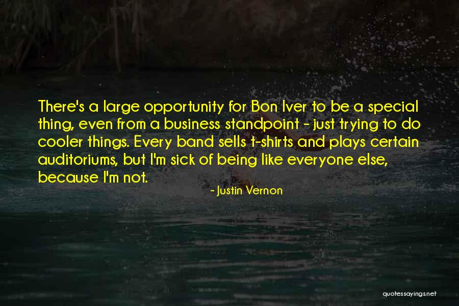 Everyone Sells Quotes By Justin Vernon