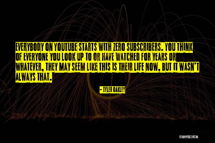 Everyone Starts From Zero Quotes By Tyler Oakley Everyone Starts From Zero Quotes By Tyler Oakley