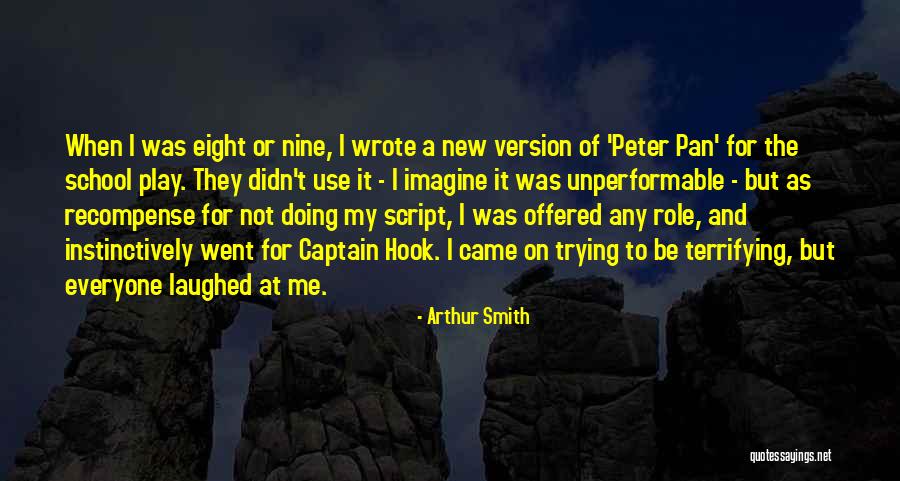 Everyone Use Me Quotes By Arthur Smith Everyone Use Me Quotes By Arthur Smith