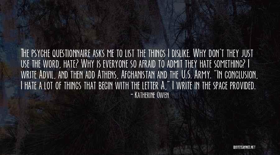 Everyone Use Me Quotes By Katherine Owen Everyone Use Me Quotes By Katherine Owen