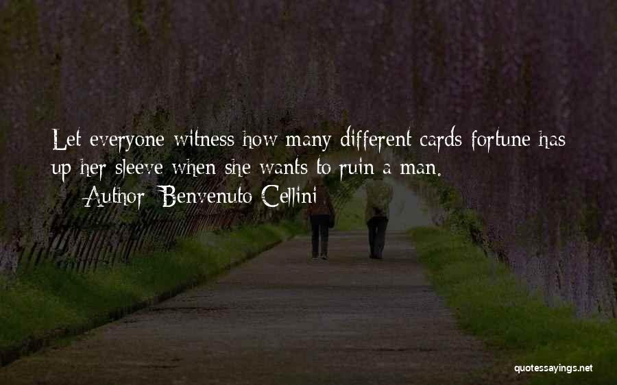 Everyone Wants Her Quotes By Benvenuto Cellini