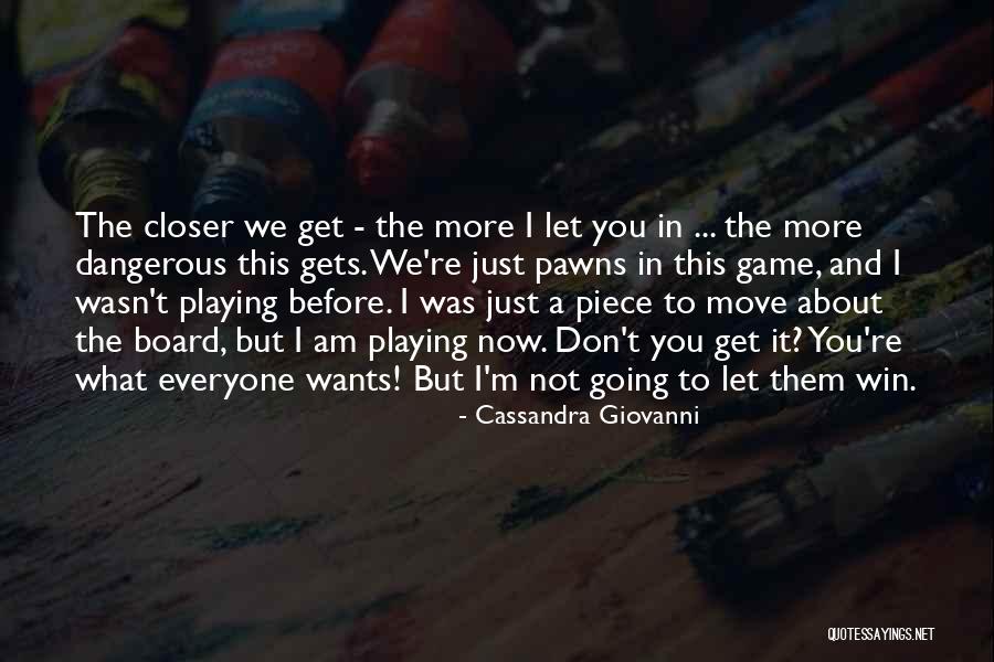 Everyone Wants Love Quotes By Cassandra Giovanni Everyone Wants Love Quotes By Cassandra Giovanni