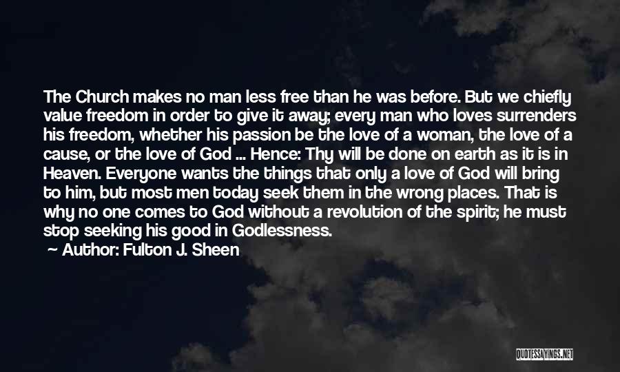 Everyone Wants Love Quotes By Fulton J. Sheen