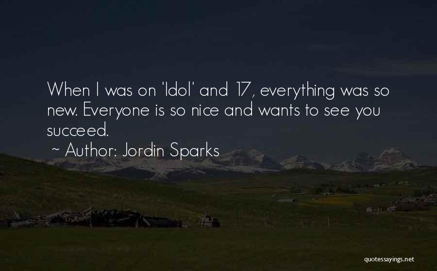 Everyone Wants Quotes By Jordin Sparks